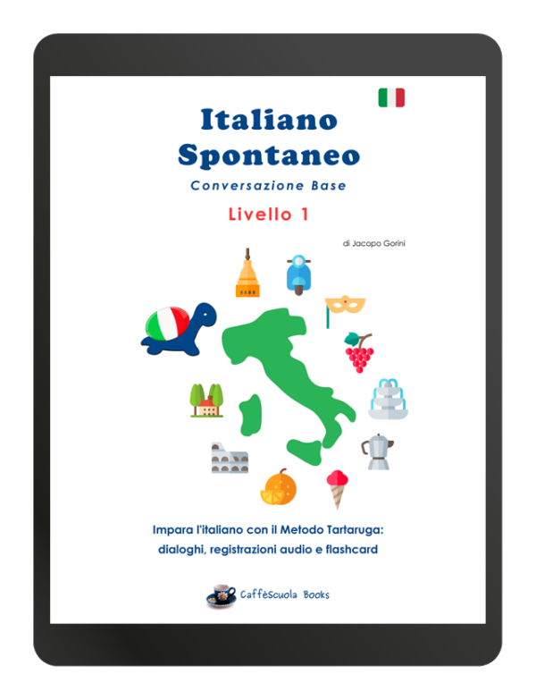 Italiano Spontaneo Livello 1 Conversazione Base - Ebook - PDF stampabile