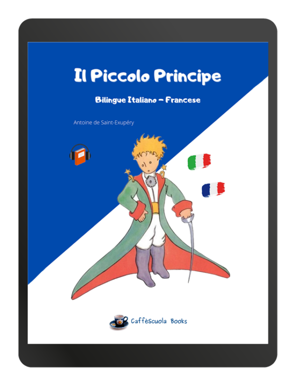 Il Piccolo Principe Bilingue Italiano/Francese - Ebook e Audiolibri - PDF stampabile